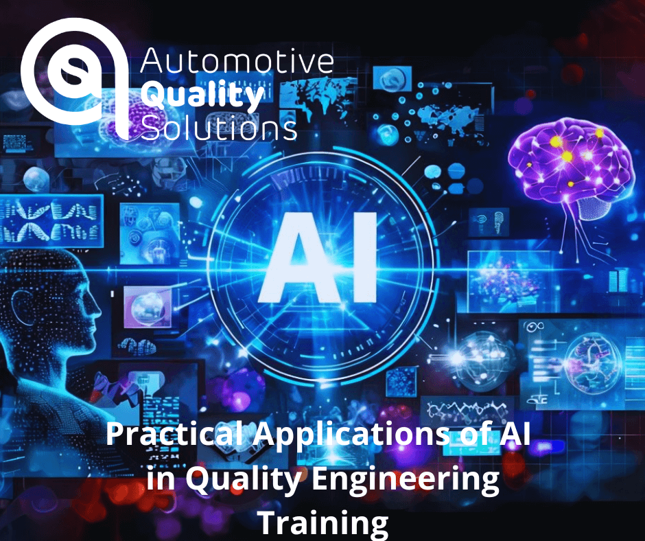 Practical Applications of AI in Quality Engineering Training